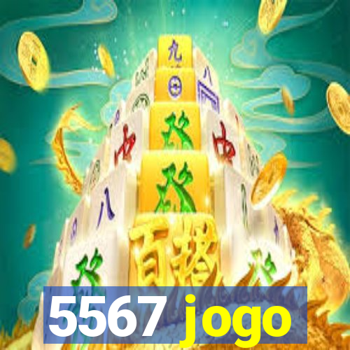 5567 jogo